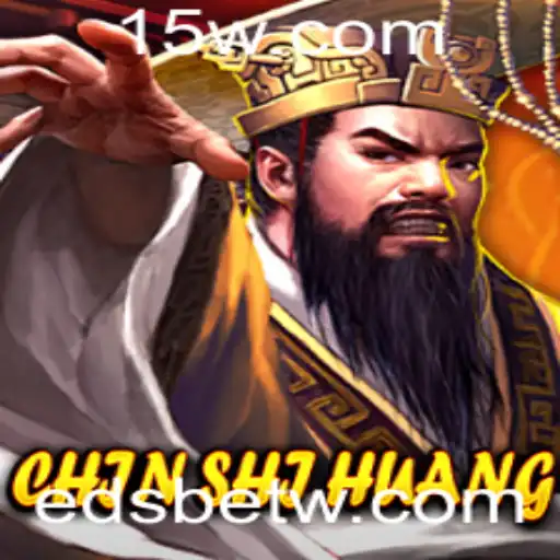 ChinShiHuang: Descubra o Novo Fenômeno dos Jogos com EdsBet