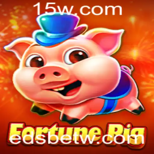 Descubra o Mundo do Jogo FortunePig: Um Guia Completo